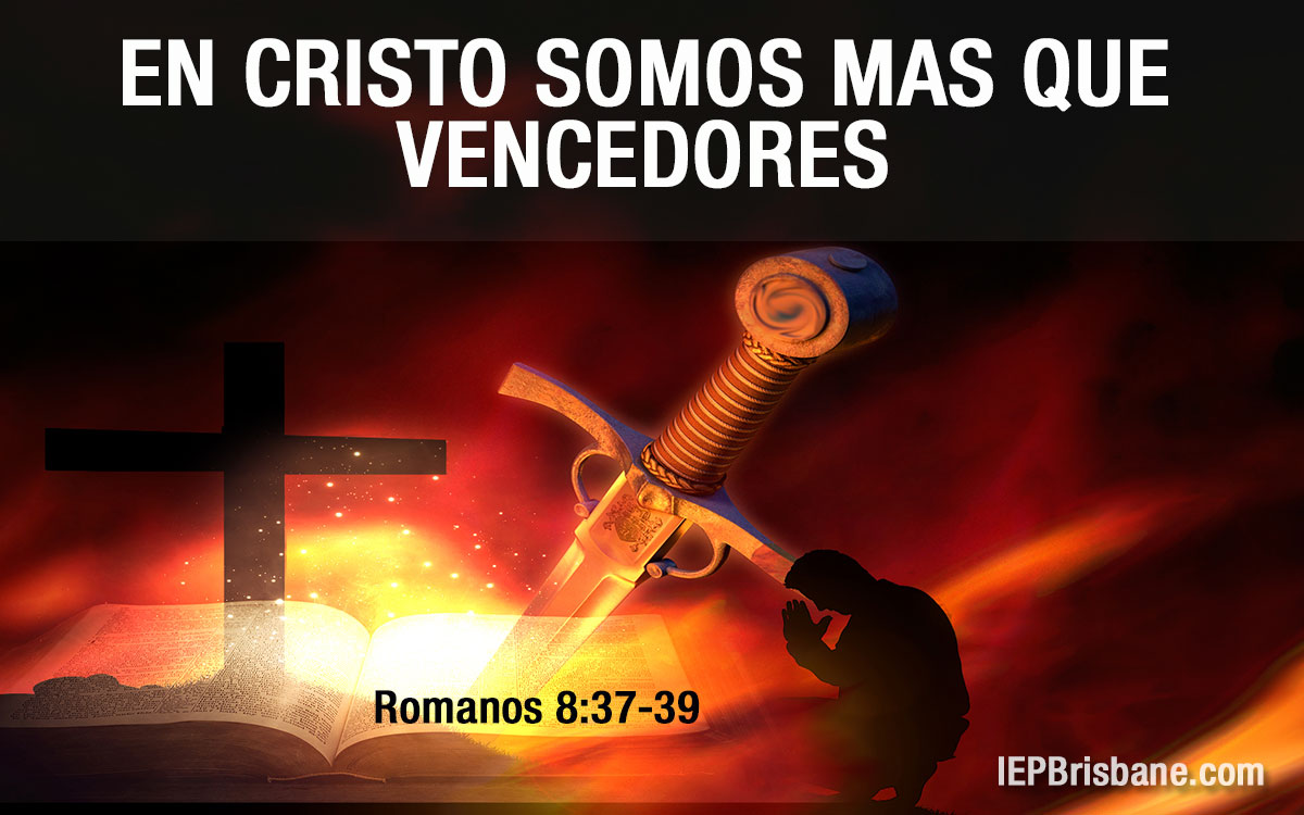 En Cristo Somos M S Que Vencedores